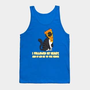 I followed my heart, and it led me to the fridge funny cat meme Tank Top